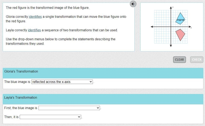 The red figure is the transformed image of the blue figure. Gloria correctly identifies-example-1