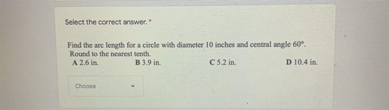 Find the arc length for a circle with diameter 10 inches and central angle 60 degrees-example-1