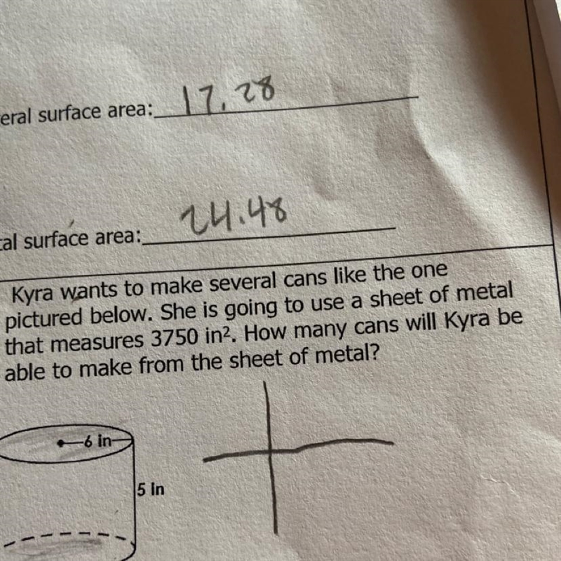 How many cans will kyra be able to make from the sheet of metal-example-1