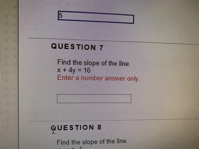 Find the slope of line x+4y=16-example-1