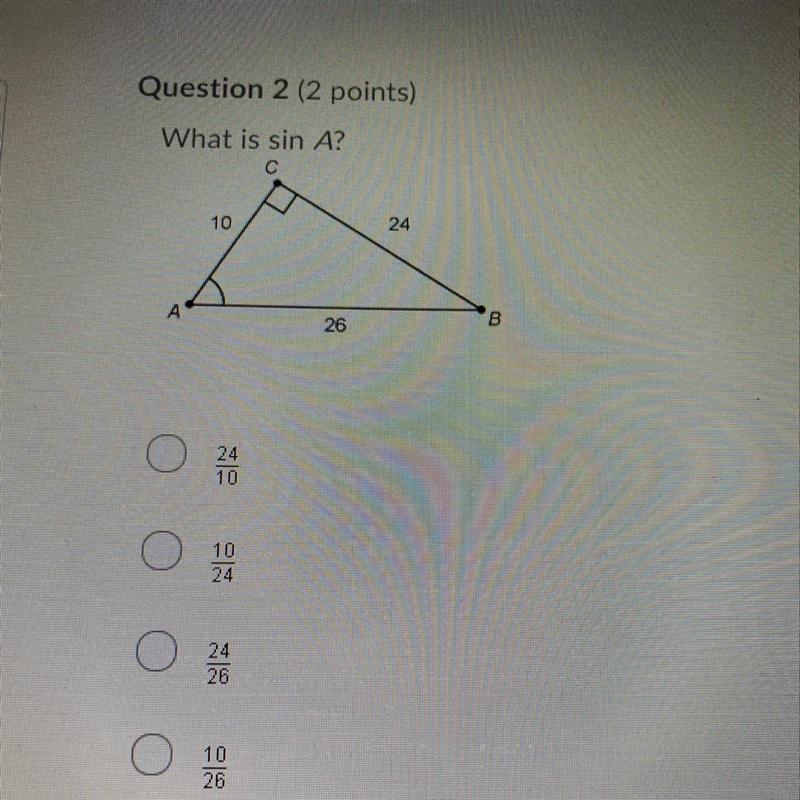 What is sin A? A-24/10 B-10/24 C-24/26 D-10/26-example-1