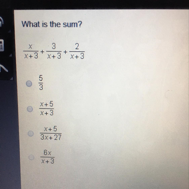 N What is the sum? 2. X X+ 3 + 3 X+ 3 + X+ 3 ا اتيا X+5 X+ 3 X+5 3x+27 6x X+ 3-example-1