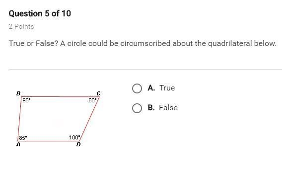 True or false? A circle could be circumscribed about the quadrilateral below.-example-1