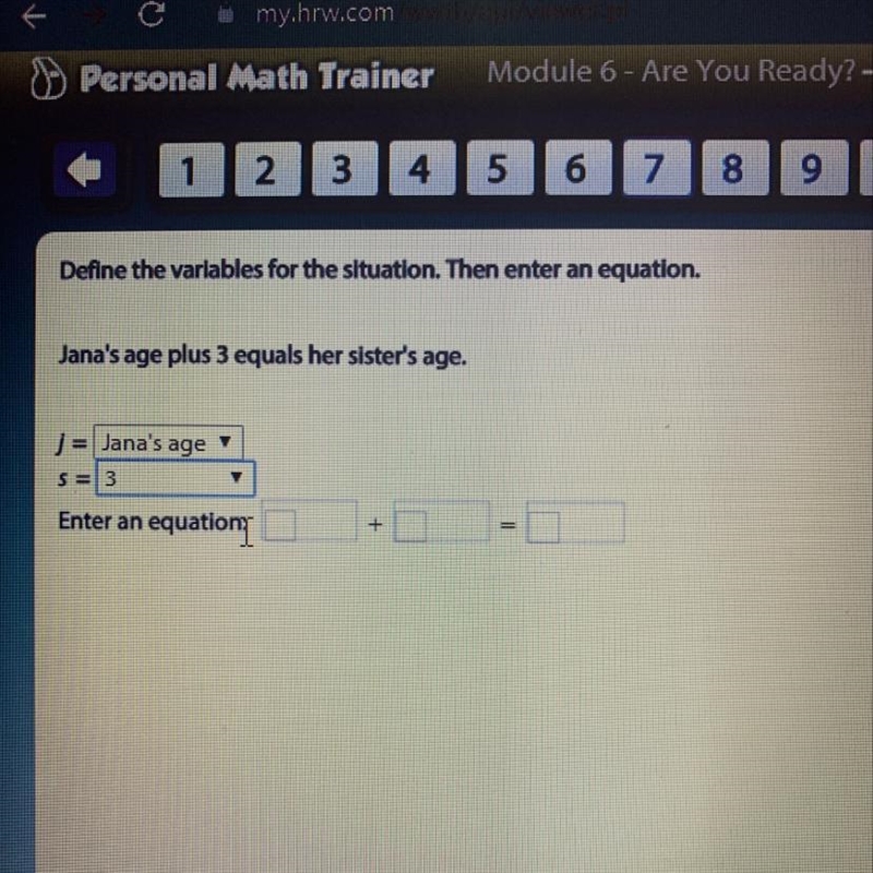 Define the variables for the situation janas age plus 3 equals her sisters age-example-1