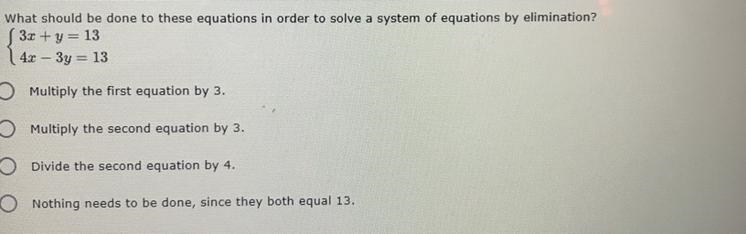 What should be done to these equations in order to solve a system of equations by-example-1