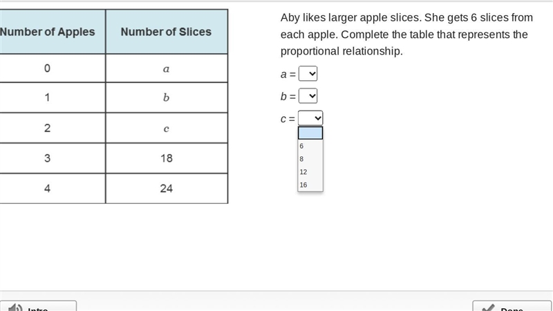 Aby likes larger apple slices. She gets 6 slices from each apple. Complete the table-example-1