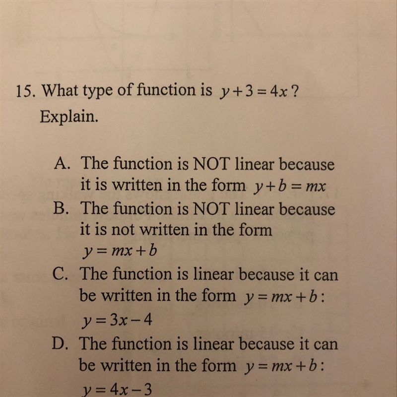 What type of function is y+3 = 4x? Explain. A. The function is NOT linear because-example-1