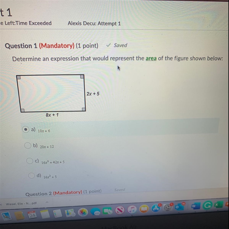 Determine an expression that would represent the area of the figure shown below: 2x-example-1