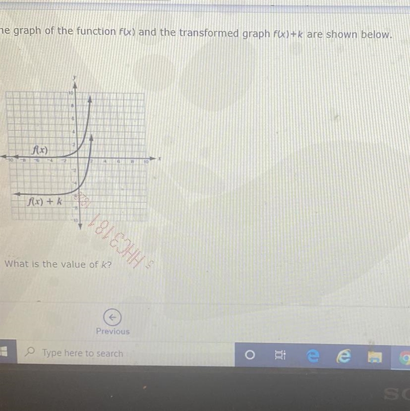 HELLPP The graph of the function f (x) and the transformer graph f(x)+k are shown-example-1