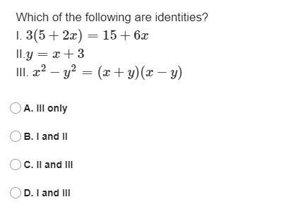 Which of the following are identities?-example-1