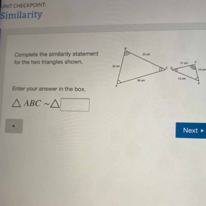 HELP ASP pls !! Complete the similarity statement for the two triangles shown. 30 cm-example-1