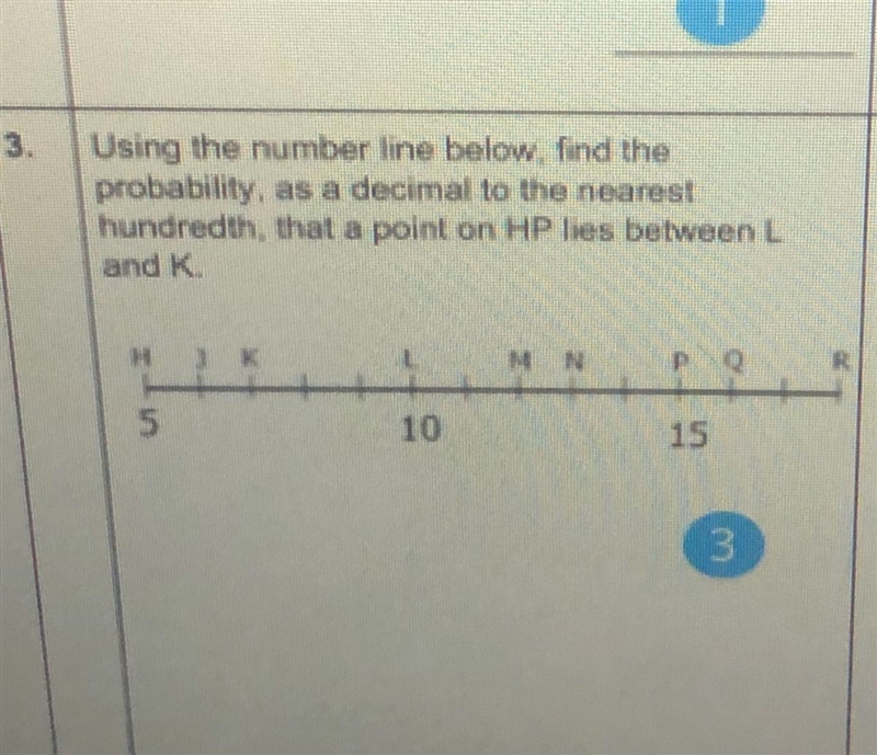 Using the number line below find the probability, as a decimal to the nearest hundredth-example-1