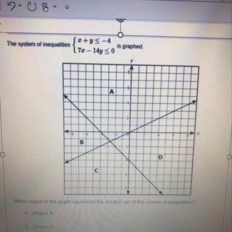 Pls help me !!!! In which region in the graph represent the solution set of this system-example-1