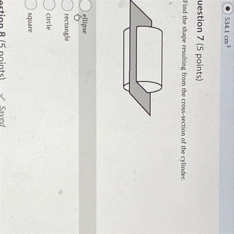 Find the shape resulting from the cross section of the cylinder-example-1