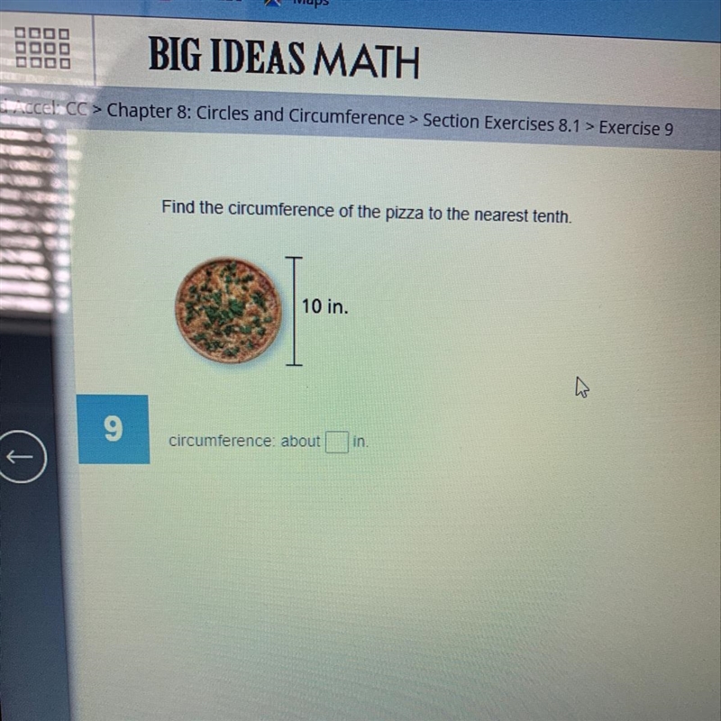 Find the circumference of the pizza to the nearest tenth.-example-1