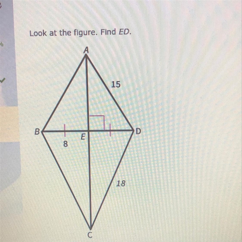 Look at the figure. Find ED. A: 8 B: 15 C:16 D:18-example-1