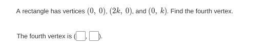 What is the fourth vertex?-example-1