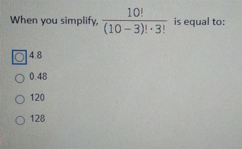 When you simplify, 10!/(10 - 3)!-3 is equal to:? ​-example-1