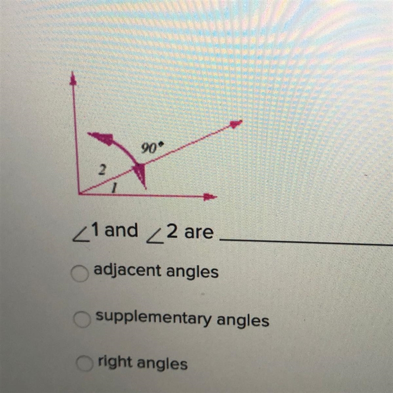 ∠ 1 and ∠ 2 are -adjacent angles -supplementary angles -right angles -vertical angles-example-1