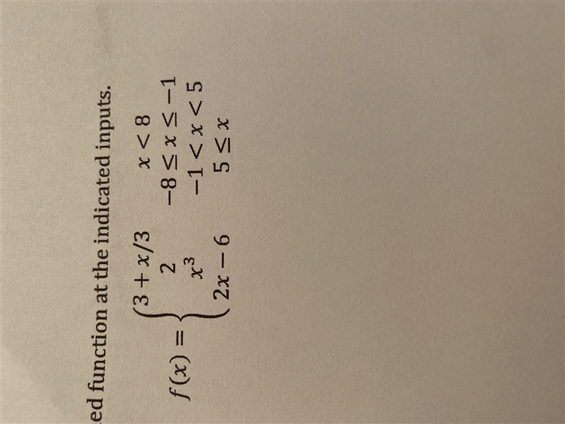 I can someone evaluate this I don’t understand? Question: 8. Evaluate the piecewise-example-1