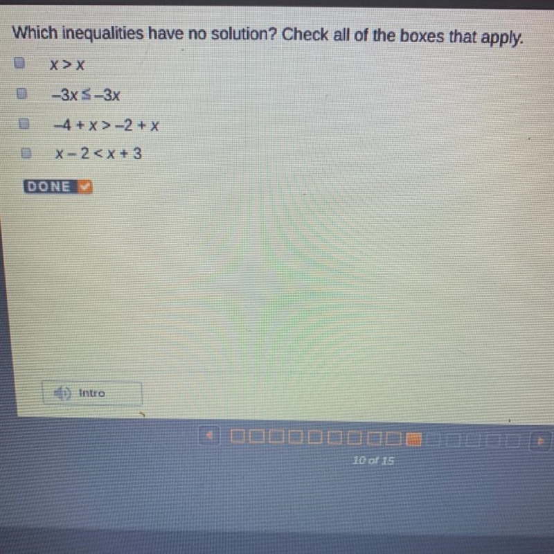 Which inequalities have no solution? check all of the boxes that apply-example-1