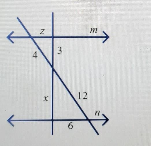 If n ll m, find the value of x and the value of z. A. x=9, z=2 B. x=9, z=1.5 C. x-example-1