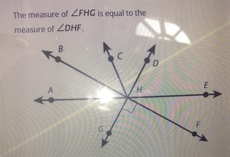 The measure of fhg is equal to the measure of fhg, true or false?:​-example-1