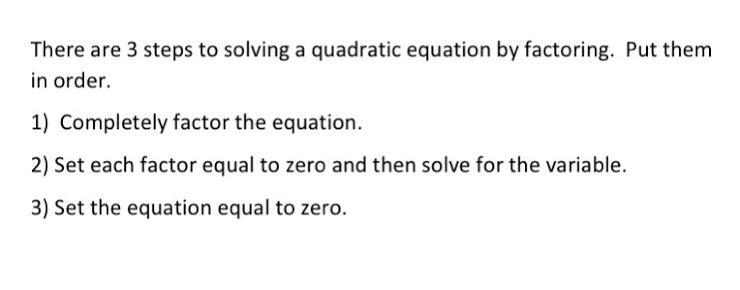 Put the steps in order. * 1 point 1, 2, 3 1, 3, 2 2, 3, 1 2, 1, 3 3, 1, 2,-example-1