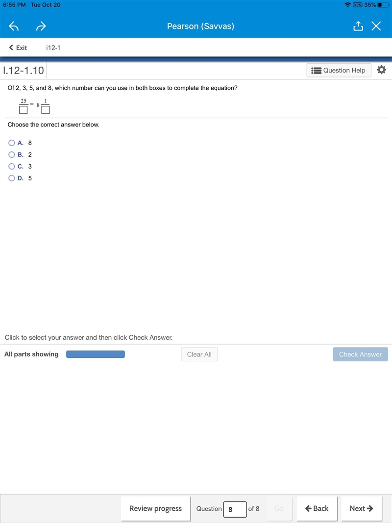 Of 2​, 3​, 5​, and 8​, which number can you use in both boxes to complete the​ equation-example-1