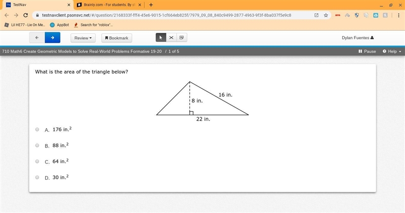 PLEASE HELP ME! What is the Area? A. 176 in.2 B. 88 in.2 C. 64 in.2 D. 30 in.2-example-1