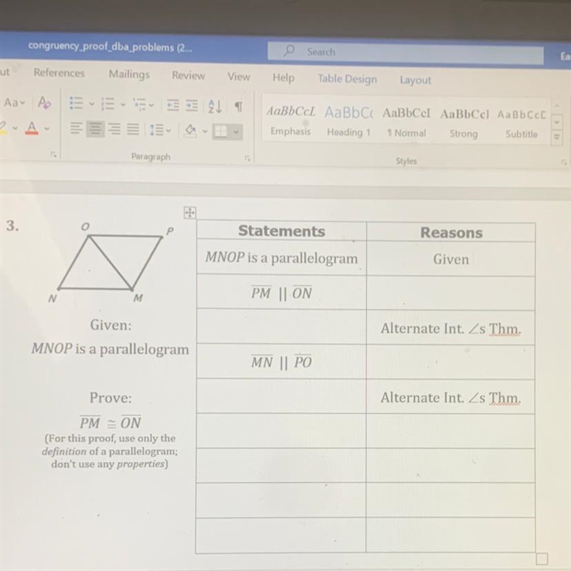 Given: MNOP is a parallelogram Prove: PM  ON (For this proof, use only the definition-example-1