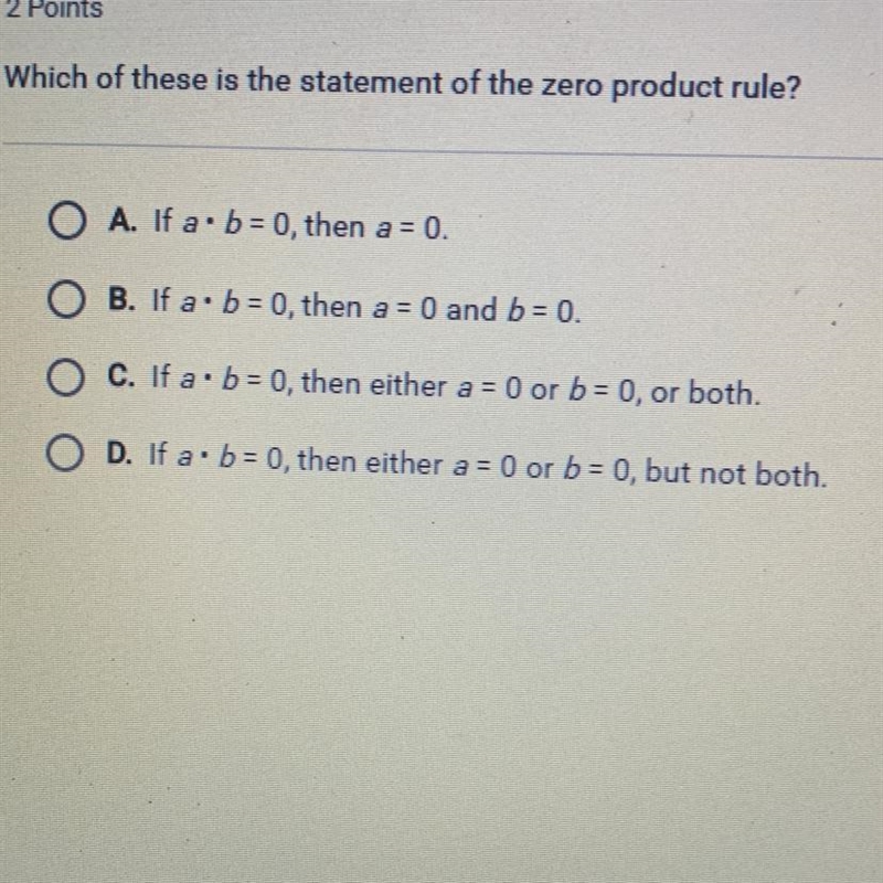 Which of these is the statement of the zero product rule ?-example-1