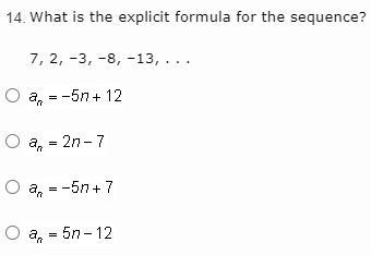 What is the explicit formula for the sequence? 7, 2, –3, –8, –13, . . .-example-1