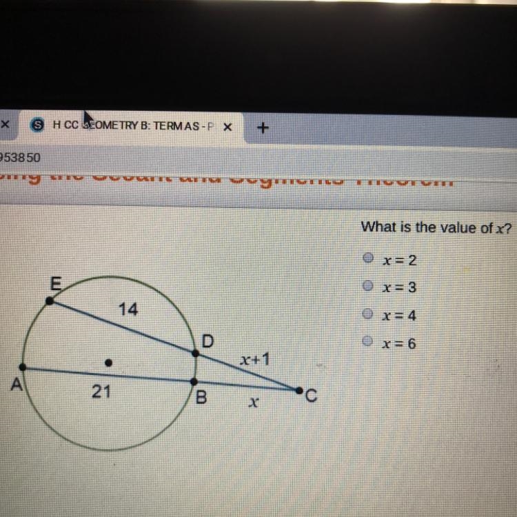 What is the value of x? x=2 x=3 x=4 x=6 Please Hurry!!-example-1