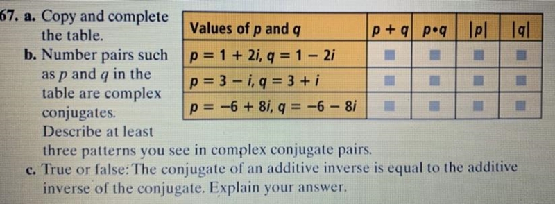 For this exercise, you need a definition of absolute value of a complex number.-example-1