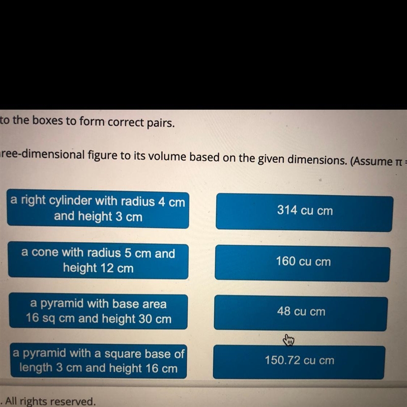 Match the three dimensional figure to its volume based on the given dimensions assume-example-1