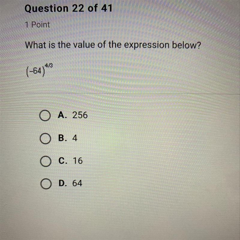 What is the value of the expression below? (-64)^4/3-example-1