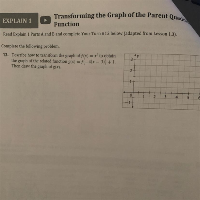 Describe how to transform the graph of f(x) = x* to obtain the graph of the related-example-1