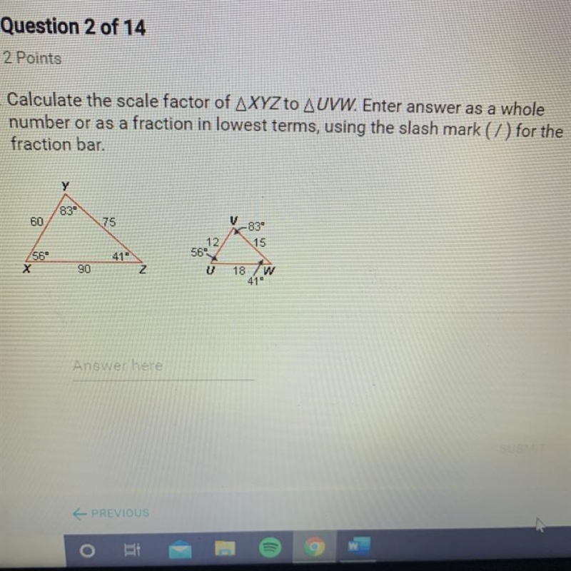 Calculate The scale factor of XYZ to you UVW enter answers as a whole number as a-example-1