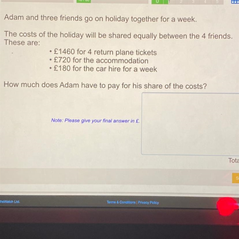 Adam and three friends go on holiday together for a week. The costs of the holiday-example-1