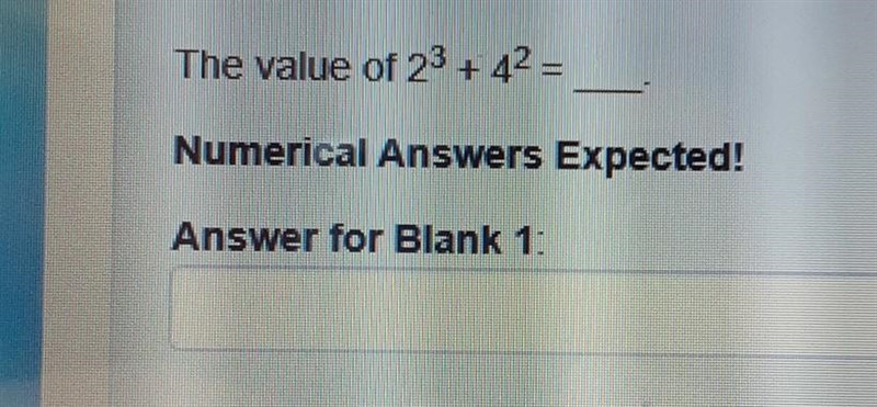 PLEASE HELP ME OUT AND ILL GIVE 5 STARS ASP!! The value of 2^3 + 4^2=​-example-1