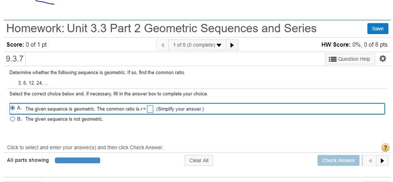 Determine whether the following sequence is geometric. If​ so, find the common ratio-example-1