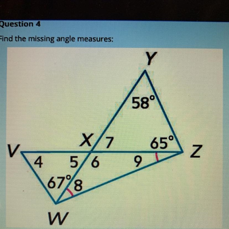 Angle YXZ is 57 degrees. Angle VXW is 57 degrees. Angle WXZ is 123 degrees. Angle-example-1