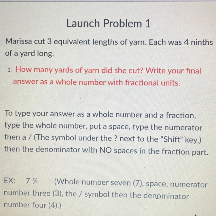 Marissa cut 3 equivalent lengths of yarn. Each was 4 ninths of a yard long- 1. How-example-1