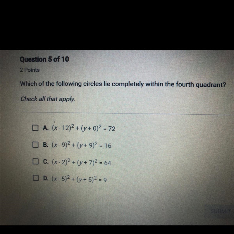 Which of the following circles lie completely within the fourth quadrant? Check all-example-1