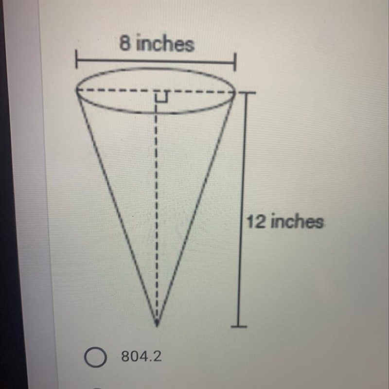 What is the volume of the cone ? A.804.2 B.50.3 C.301.6 D.201.1-example-1