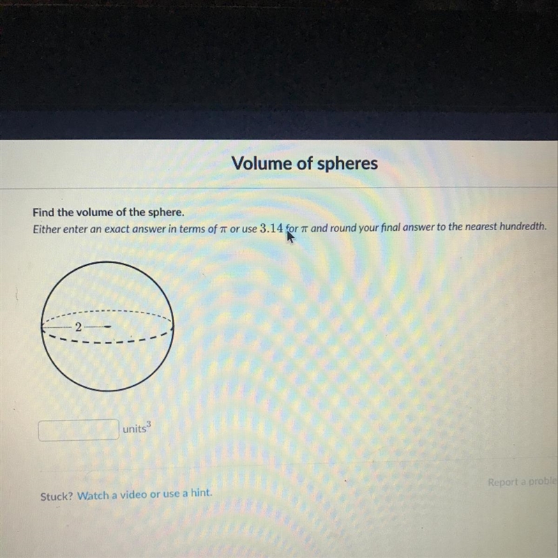 Find the volume of the sphere . (Geometry)-example-1