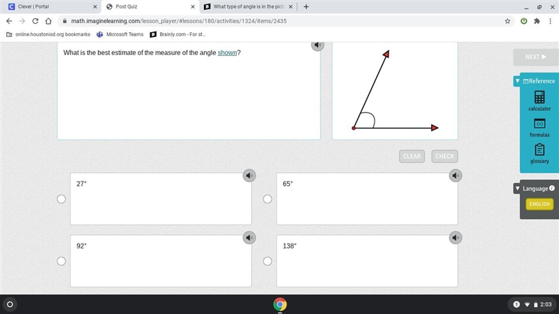 What is the best estimate of the measure of the angle shown?-example-1