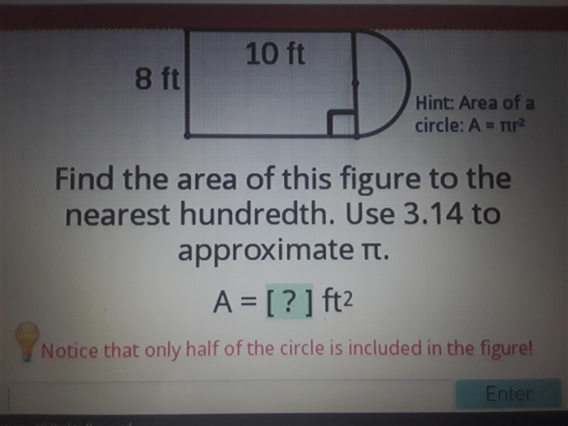 Find the area of this figure to the nearest hundredth. Use 3.14 to approximate pi-example-1