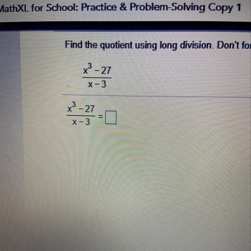 What is the answer to X^3 -27/ x - 3 =-example-1